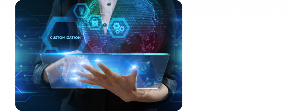 A young entrepreneur working on a virtual screen of the future and sees the inscription: Customization